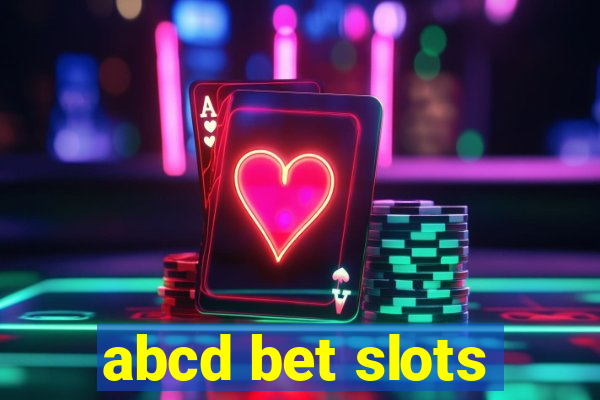 abcd bet slots